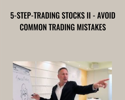5-Step-Trading Stocks II-Avoid Common Trading Mistakes