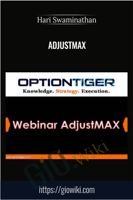 AdjustMax - Hari Swaminathan